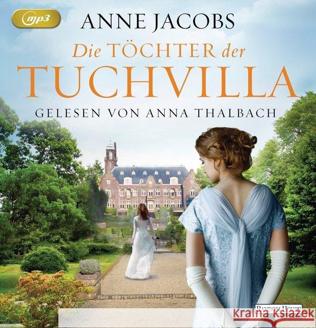 Die Töchter der Tuchvilla, 2 MP3-CDs : MP3 Format, Lesung. Gekürzte Ausgabe Jacobs, Anne 9783837140682 Random House Audio