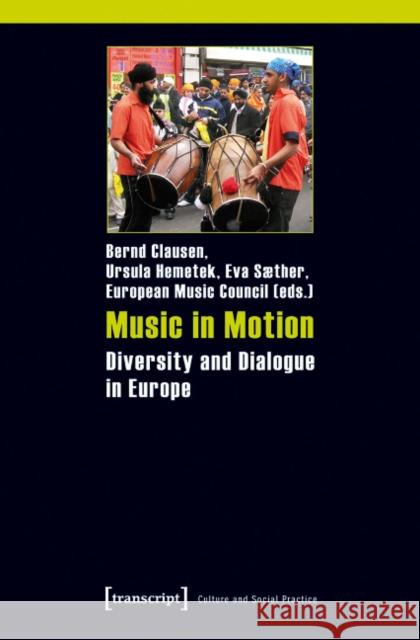 Music in Motion: Diversity and Dialogue in Europe. Study in the frame of the 
