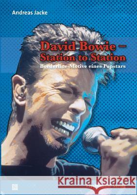 David Bowie - Station to Station Jacke, Andreas   9783837920789 Psychosozial-Verlag