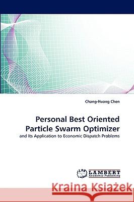 Personal Best Oriented Particle Swarm Optimizer Chang-Huang Chen 9783838351223