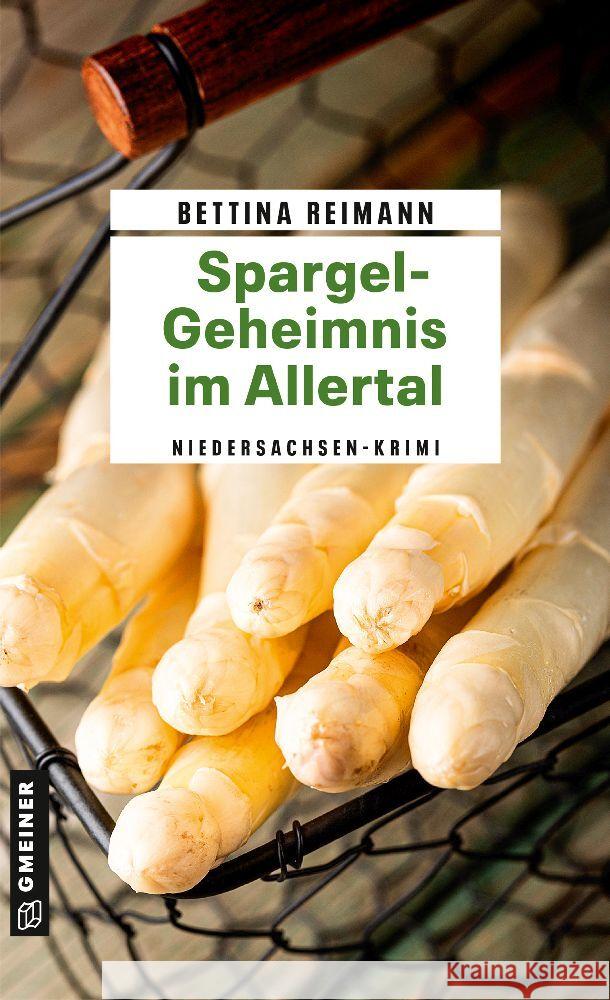 Spargel-Geheimnis im Allertal Reimann, Bettina 9783839205099
