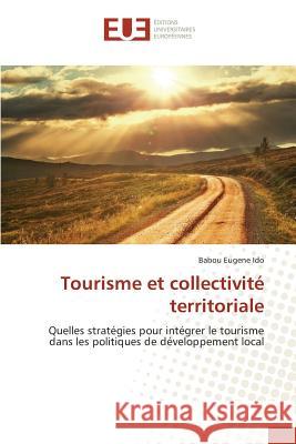 Tourisme Et Collectivité Territoriale Ido-B 9783841667618 Editions Universitaires Europeennes