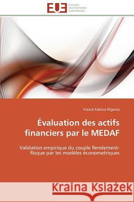 Évaluation Des Actifs Financiers Par Le Medaf N'Goma-F 9783841783509 Editions Universitaires Europeennes