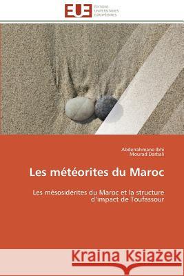 Les Météorites Du Maroc Collectif 9783841787590 Editions Universitaires Europeennes