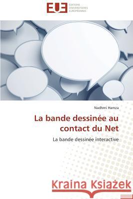 La Bande Dessinée Au Contact Du Net Hamza-N 9783841797759