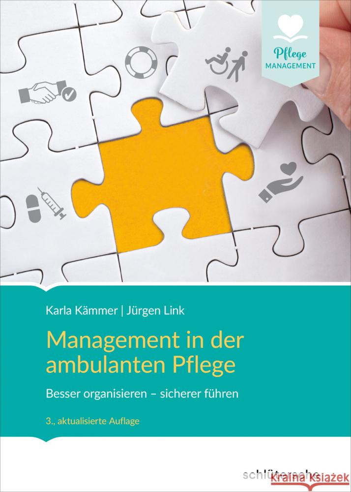 Management in der ambulanten Pflege Kämmer, Karla, Link, Jürgen 9783842608764 Schlütersche