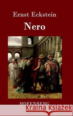 Nero: Roman Ernst Eckstein 9783843014618