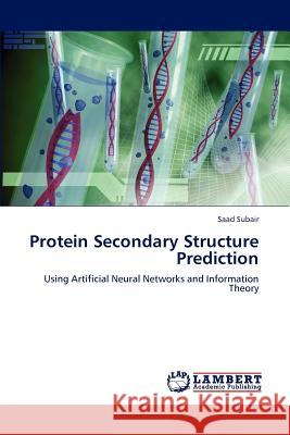 Protein Secondary Structure Prediction Saad Subair   9783847330660 LAP Lambert Academic Publishing AG & Co KG