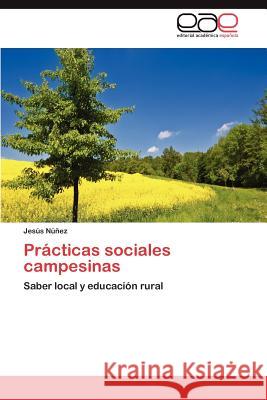 Practicas Sociales Campesinas Jes S. N 9783847368021 Editorial Acad Mica Espa Ola