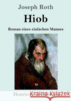 Hiob (Großdruck): Roman eines einfachen Mannes Joseph Roth 9783847828808