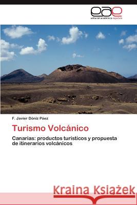 Turismo Volcanico F. Javier D 9783848476381 Editorial Acad Mica Espa Ola