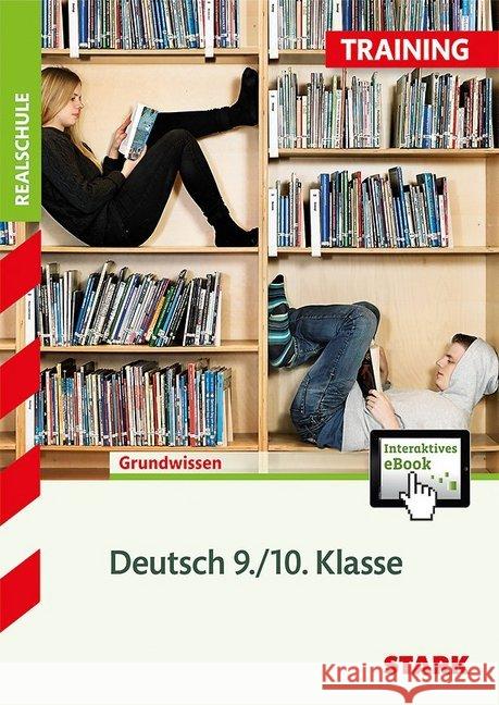 Deutsch 9./10. Klasse Grundwissen : Mit interaktivem eBook Kammer, Marion von der 9783849015879 Stark