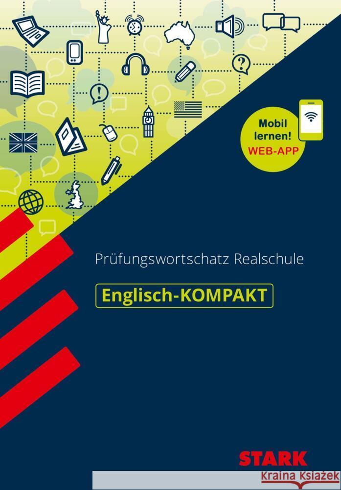 STARK Englisch-KOMPAKT Prüfungswortschatz Realschule Jacob, Rainer 9783849046750 Stark Verlag
