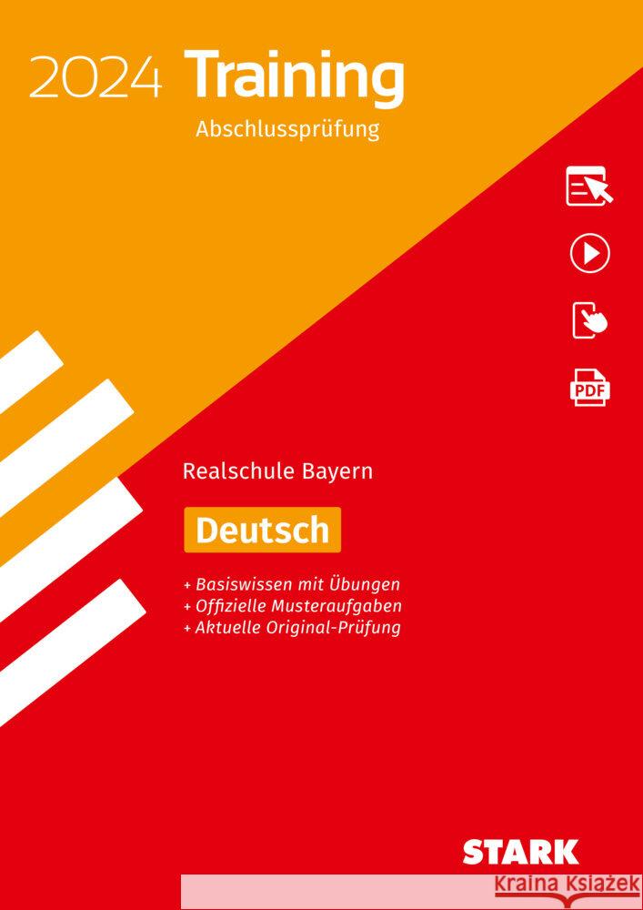 STARK Training Abschlussprüfung Realschule 2024 - Deutsch - Bayern, m. 1 Buch, m. 1 Beilage Killinger, Thomas, Kammer, Marion von der 9783849058746 Stark Verlag