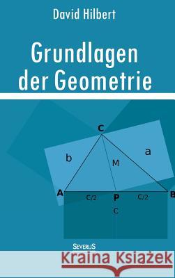 Grundlagen der Geometrie David Hilbert 9783863479466