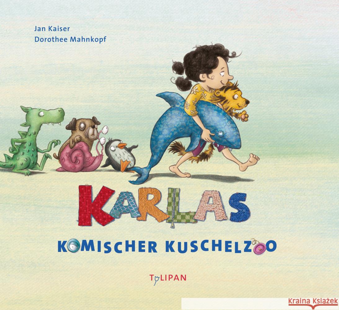 Karlas komischer Kuschelzoo Kaiser, Jan 9783864295300