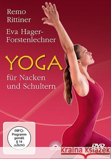 Yoga für Nacken und Schultern, 1 DVD Rittiner, Remo; Hager-Forstenlechner, Eva 9783866162204
