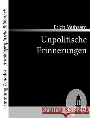 Unpolitische Erinnerungen Erich M 9783866402522 Contumax Gmbh & Co. Kg