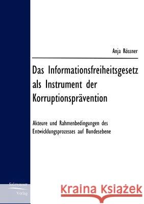 Das Informationsfreiheitsgesetz Anja R 9783867410106 Europ Ischer Hochschulverlag Gmbh & Co. Kg
