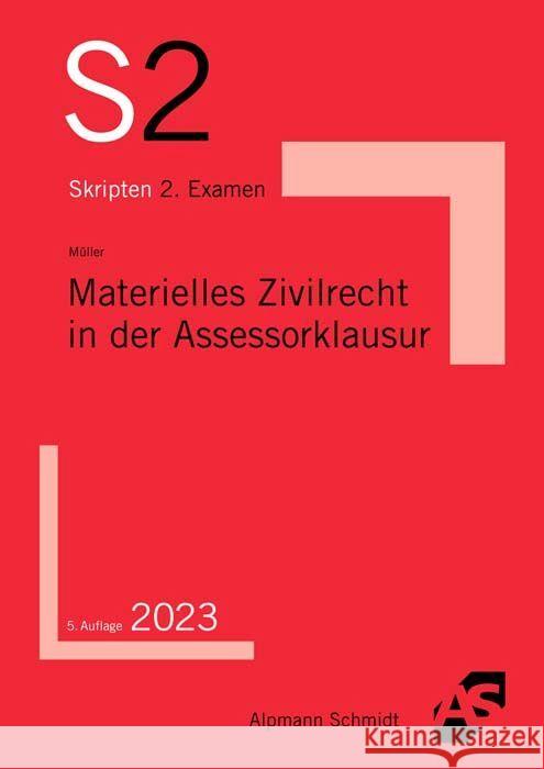 Materielles Zivilrecht in der Assessorklausur Müller, Frank 9783867528436