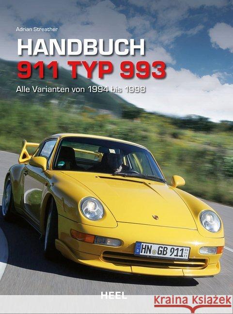 Handbuch 911 Typ 993 : Alle Varianten von 1994 bis 1998 UNKNOWN 9783868526929