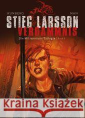 Die Millennium-Trilogie (Comic) - Verdammnis. Buch.2 : Stieg Larssons Millennium-Trilogie als Comic-Adaption Larsson, Stieg; Runberg, Sylvain; Homs, José 9783868696998