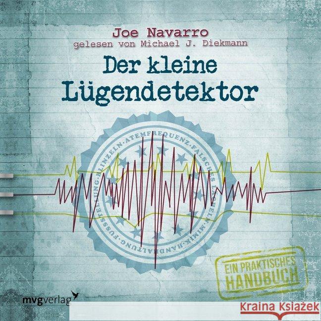 Der kleine Lügendetektor / Die Körpersprache des Datings, 3 Audio-CDs Navarro, Joe 9783868826333