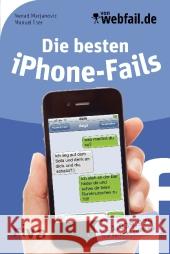 Die besten iPhone-Fails Marjanovic, Nenad; Iber, Manuel 9783868832792 Riva Verlag