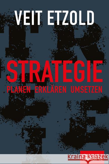 Strategie : Planen - erklären - umsetzen Etzold, Veit 9783869368238