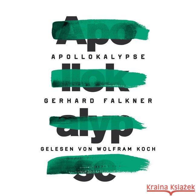 Apollokalypse, 8 Audio-CDs : Gekürzte Lesung Falkner, Gerhard 9783869523255 OSTERWOLDaudio