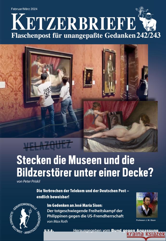 Stecken die Museen und die Bildzerstörer unter einer Decke? Priskil, Peter, Leitner, Ursula, Stolz, Mirjam 9783894843069