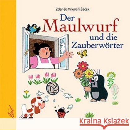 Der Maulwurf und die Zauberwörter Miler, Zdenek Zacek, Jiri  9783896033383 LeiV Buchhandels- u. Verlagsanst.