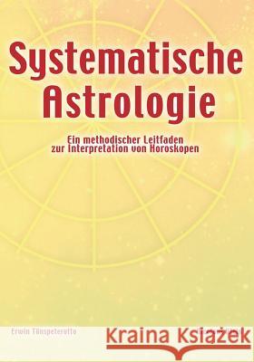 Systematische Astrologie Erwin T Nicolaus Klein 9783898111249 Books on Demand