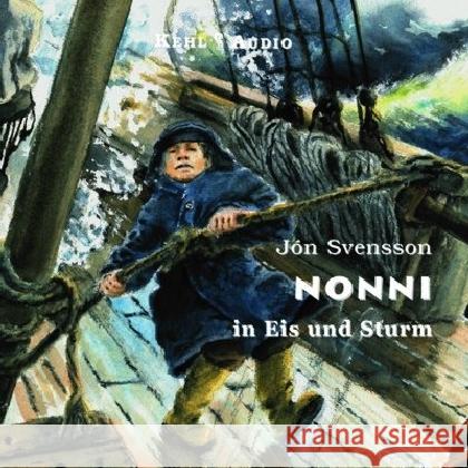 Nonni in Eis und Sturm, 1 Audio-CD Svensson, Jon 9783930883950
