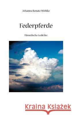 Federpferde Johanna Renate W 9783931628574 Jrw-Verlag