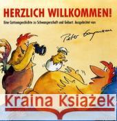 Herzlich willkommen! : Eine Cartoongeschichte zu Schwangerschaft und Geburt Gaymann, Peter   9783935964623