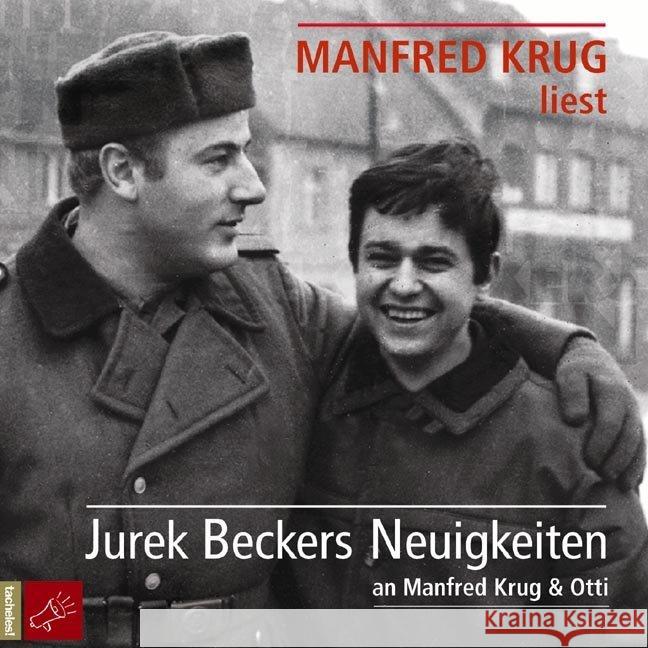 Jurek Beckers Neuigkeiten an Manfred Krug & Otti, 2 Audio-CD Becker, Jurek 9783936186819