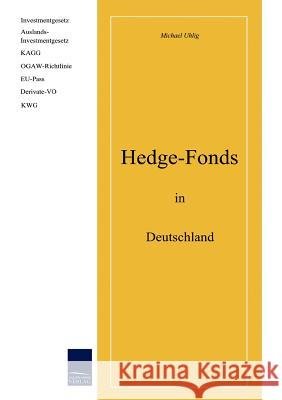 Hedgefonds in Deutschland Michael Uhlig 9783937686486 Europ Ischer Hochschulverlag Gmbh & Co. Kg
