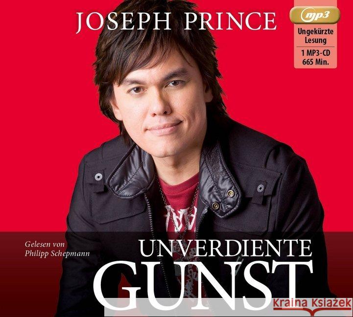 Unverdiente Gunst, 1 MP3-CD : Dein übernatürlicher Vorteil für ein erfolgreiches Leben, Lesung Prince, Joseph 9783943597776