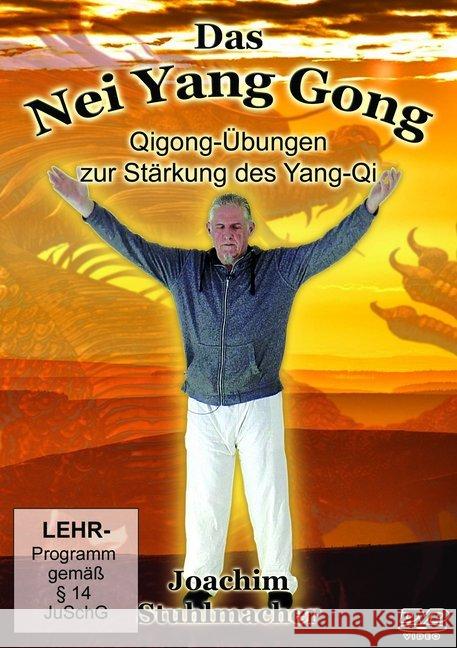 Das Nei Yang Gong, 1 DVD : Qigong-Übungen zur Stärkung des Yang-Qi. DE Stuhlmacher, Joachim 9783945430057
