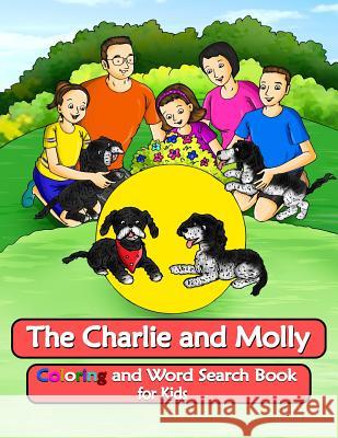 The Charlie and Molly Coloring and Word Search Book for Kids: Dog Coloring Book for Ages 5 and Up. (Us Version) M. Kahn C. Selbherr 9783947677085 Harlescott Books
