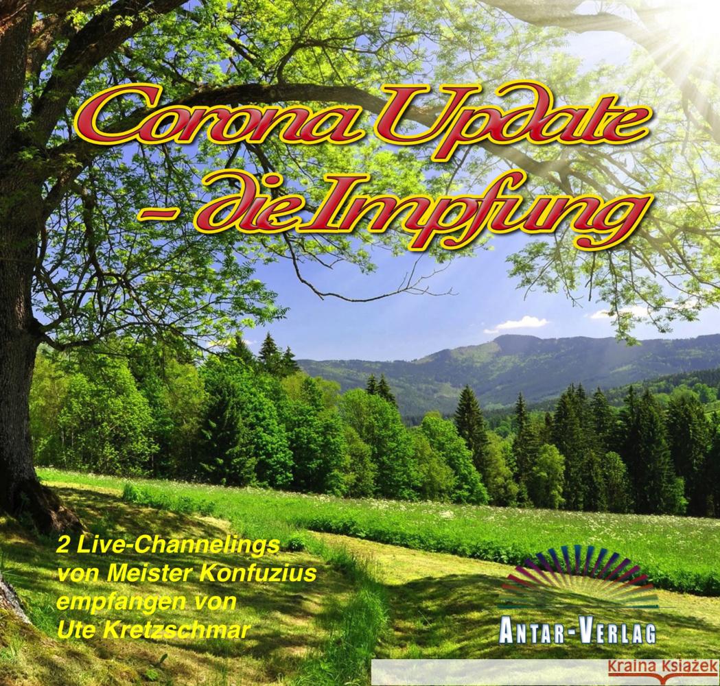 Corona Update - die Impfung, Audio-CD Kretzschmar, Ute 9783948034214