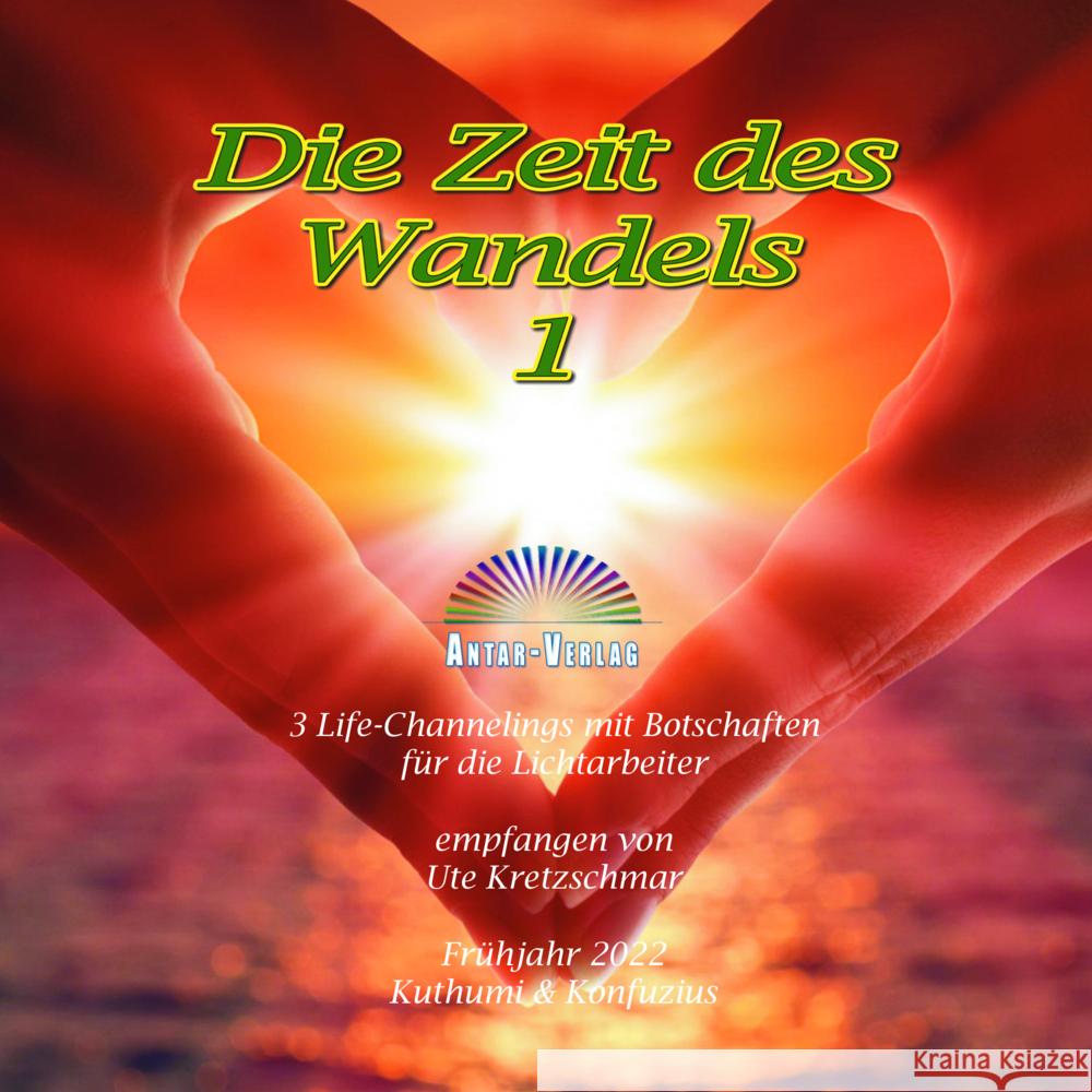 Die Zeit des Wandels 1, Audio-CD Kretzschmar, Ute 9783948034337