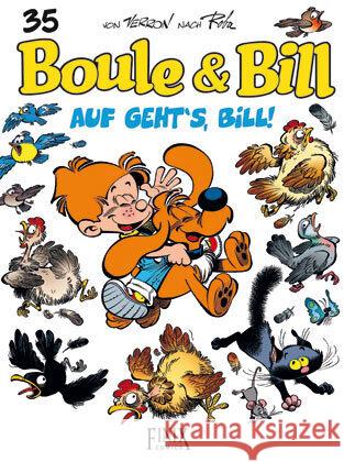 Boule & Bill / Auf geht's Bill Veys, Pierre, Verron, Laurent 9783948057725