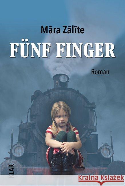 Fünf Finger Zalite, Mara 9783948156183 KLAK Verlag