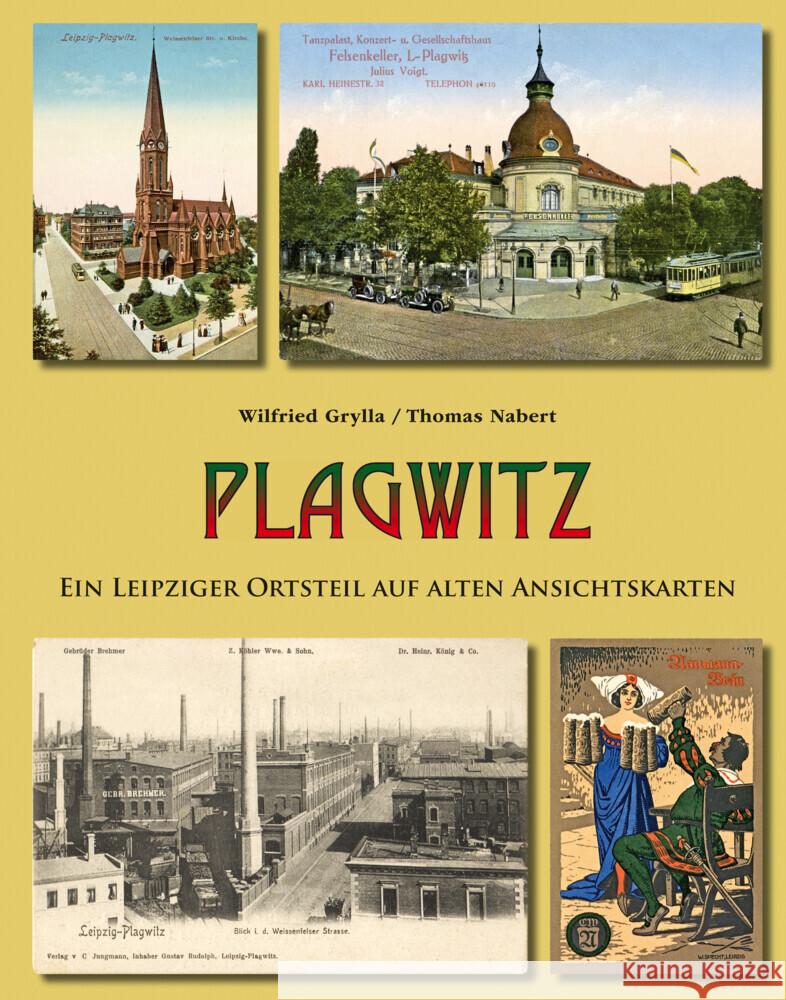 Plagwitz Grylla, Wilfried, Nabert, Thomas 9783949586057 Pro Leipzig