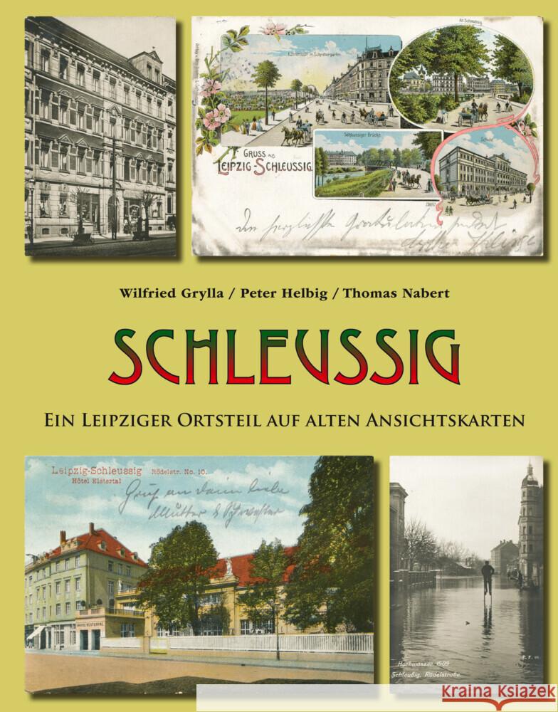 Schleußig Grylla, Wilfried, Helbig, Peter, Nabert, Thomas 9783949586064 Pro Leipzig