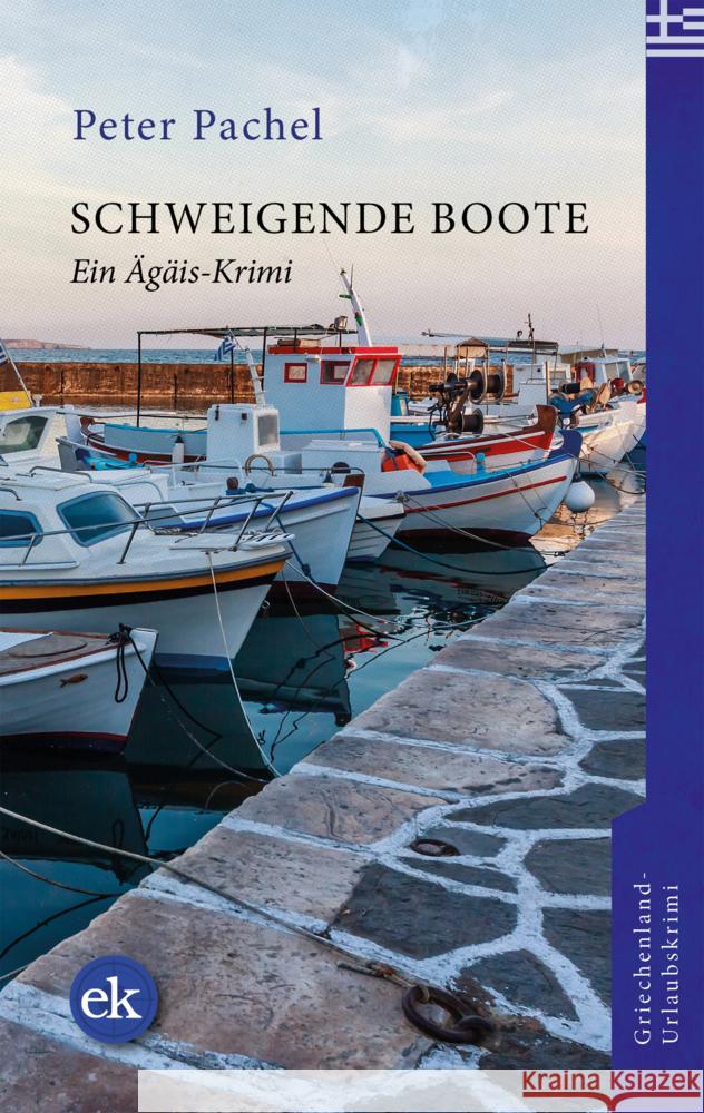 Schweigende Boote Pachel, Peter 9783949961038 Ed. Krimi