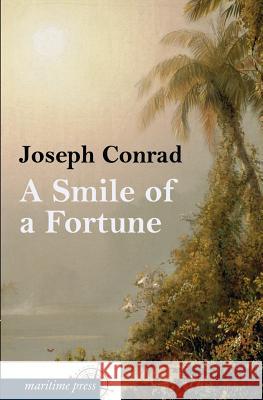 A Smile of Fortune Joseph Conrad 9783954273171