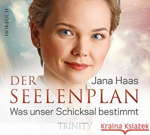 Der Seelenplan, 3 Audio-CDs : Was unser Schicksal bestimmt. Ungekürzte Fassung Haas, Jana 9783955500801 Trinity